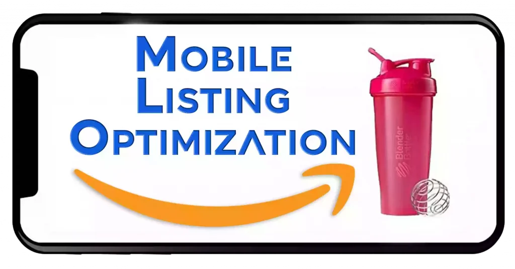 Amazon Mobile Optimization